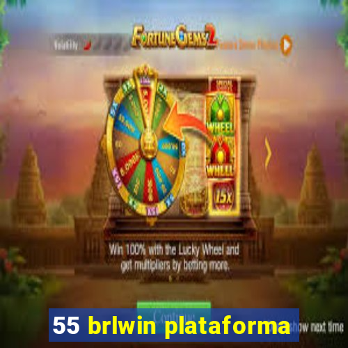 55 brlwin plataforma