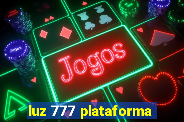 luz 777 plataforma