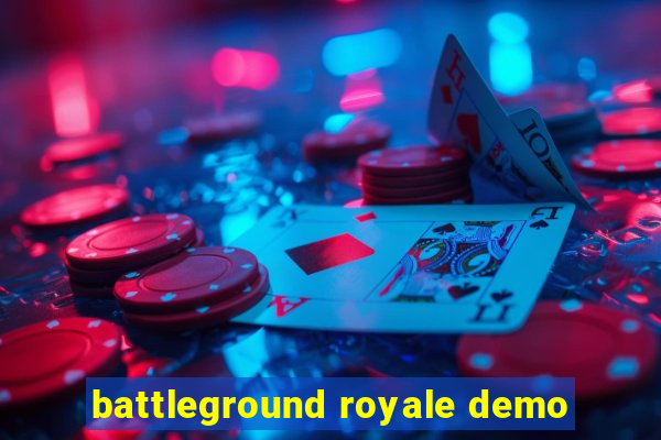 battleground royale demo