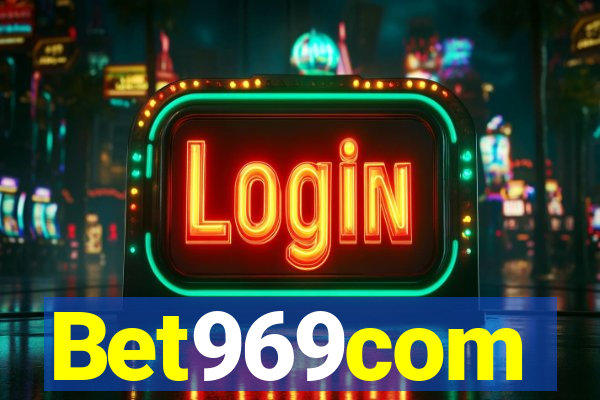 Bet969com