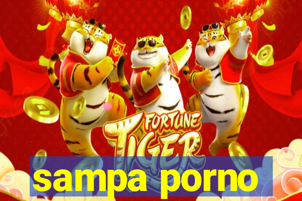 sampa porno