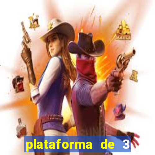 plataforma de 3 reais jogo