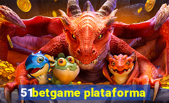 51betgame plataforma