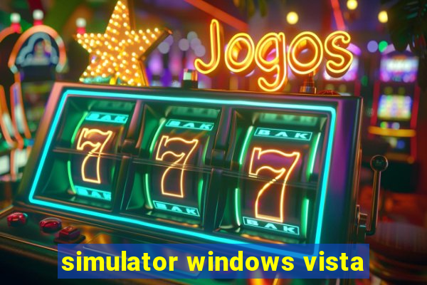 simulator windows vista