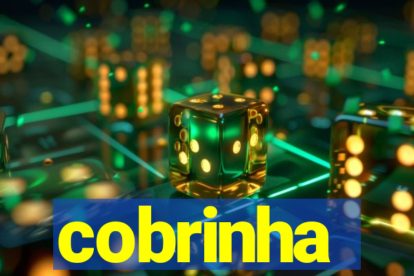 cobrinha