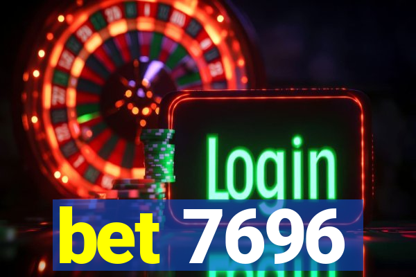 bet 7696