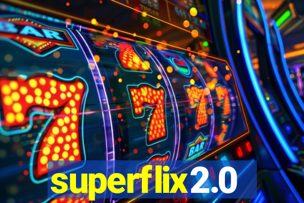 superflix2.0