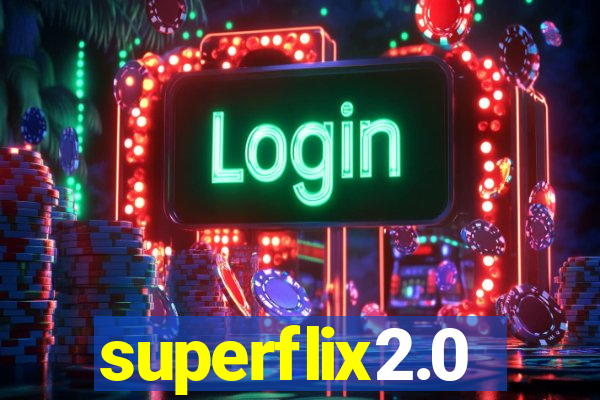 superflix2.0