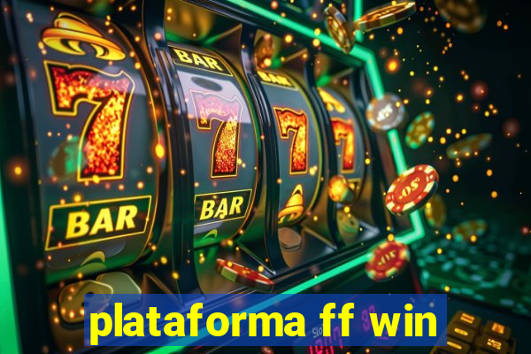 plataforma ff win