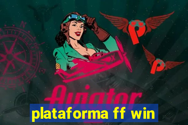 plataforma ff win