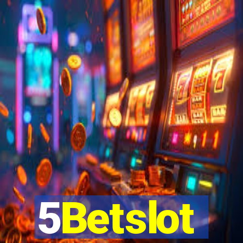 5Betslot