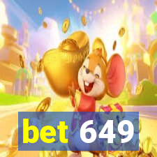 bet 649