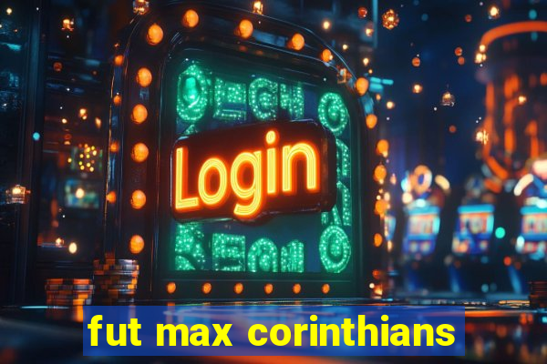 fut max corinthians