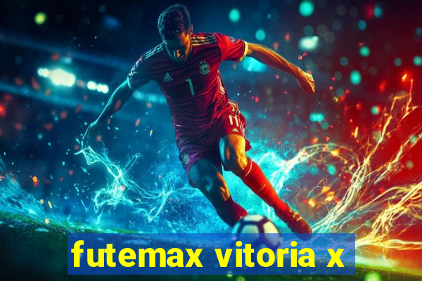 futemax vitoria x