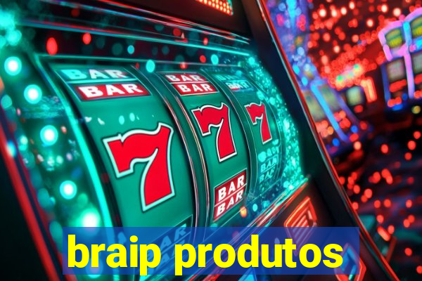 braip produtos