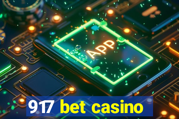 917 bet casino