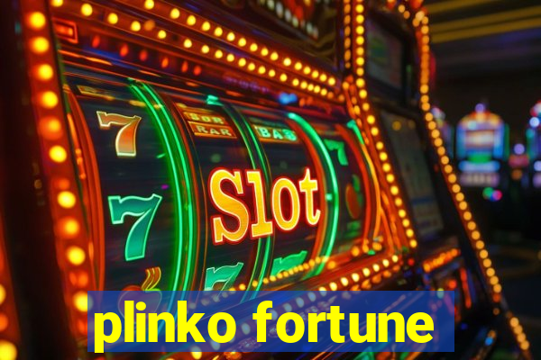 plinko fortune