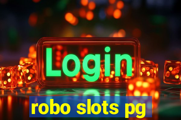 robo slots pg