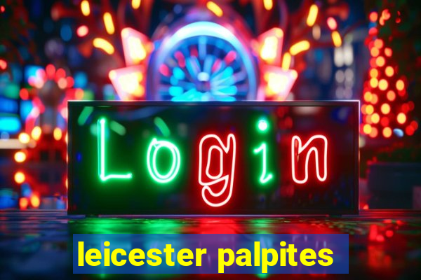 leicester palpites