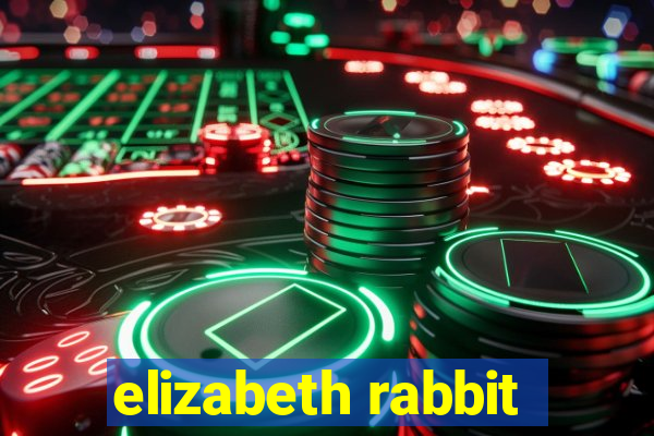 elizabeth rabbit