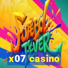 x07 casino