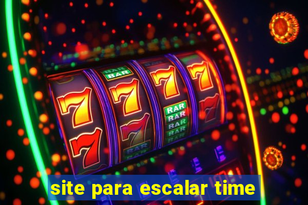 site para escalar time