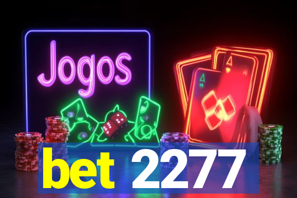 bet 2277