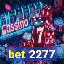 bet 2277