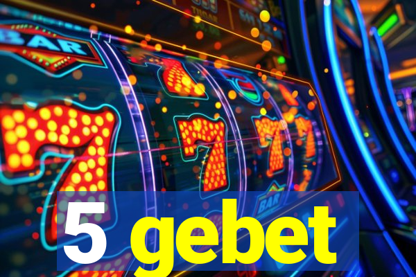 5 gebet