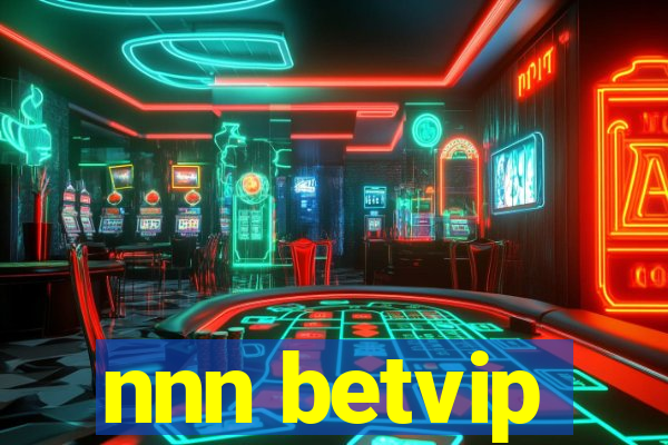 nnn betvip