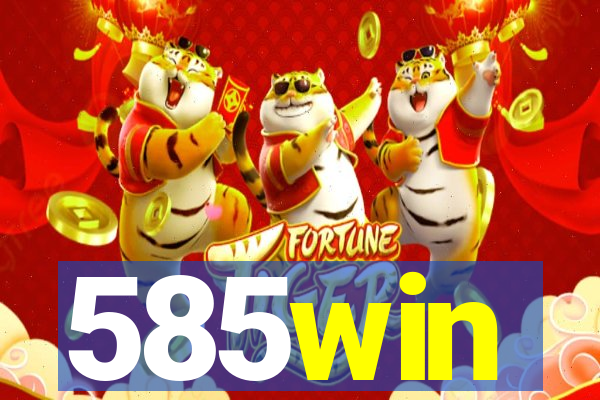 585win