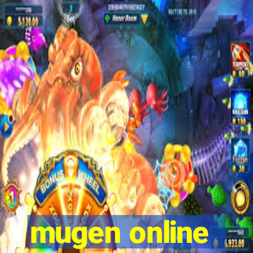 mugen online