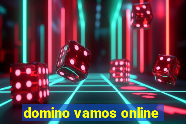 domino vamos online