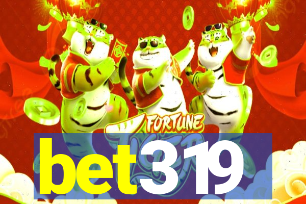 bet319