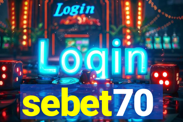 sebet70