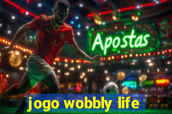 jogo wobbly life