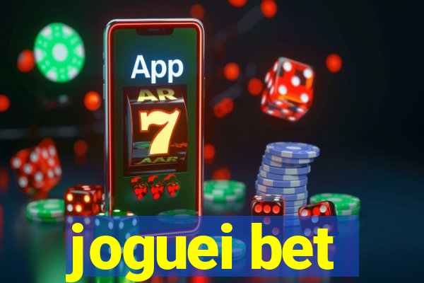 joguei bet