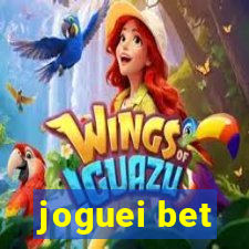 joguei bet