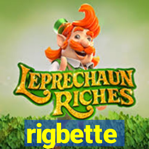 rigbette