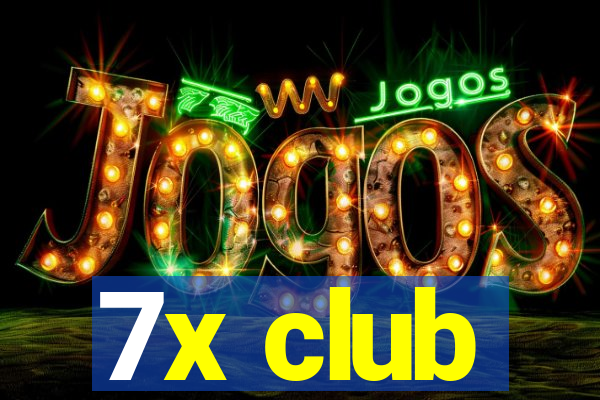 7x club