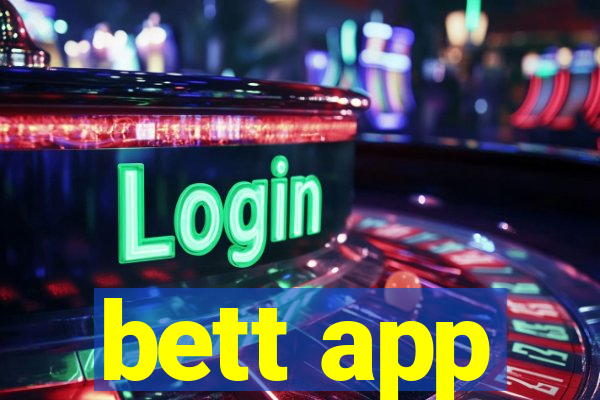 bett app