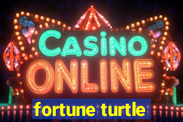 fortune turtle