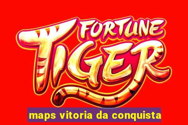 maps vitoria da conquista