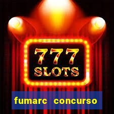 fumarc concurso betim 2024