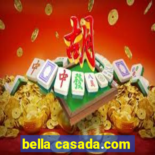 bella casada.com