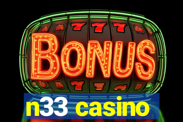 n33 casino