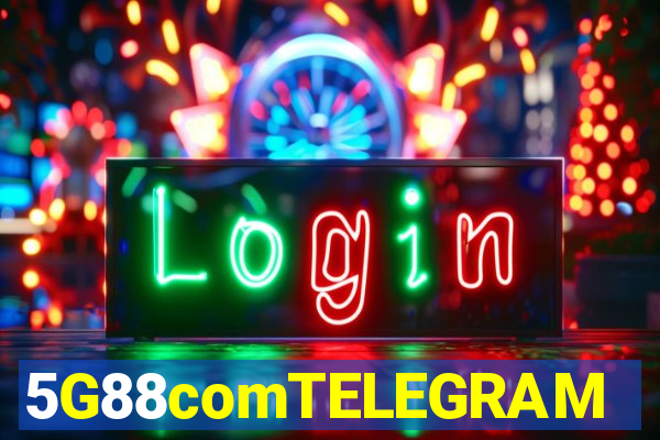 5G88comTELEGRAM