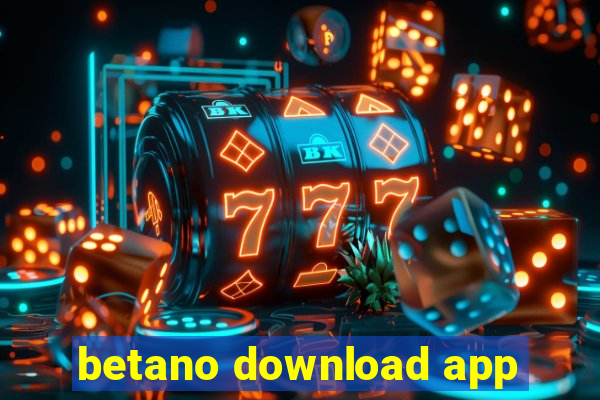 betano download app