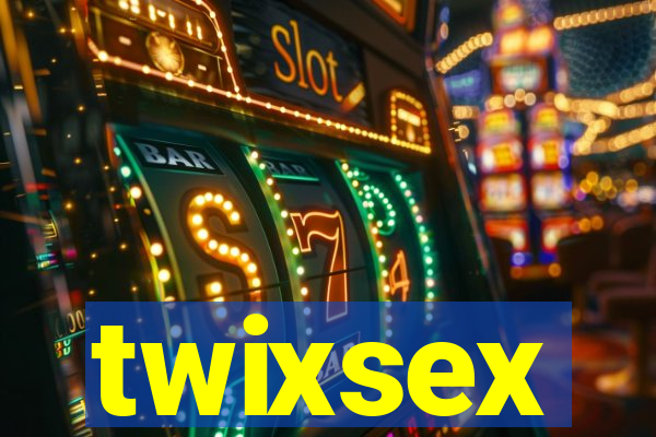 twixsex