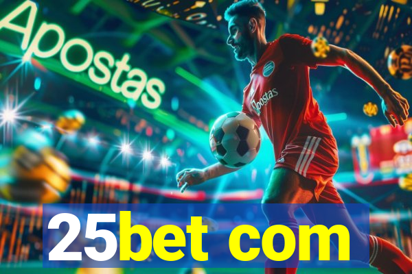 25bet com